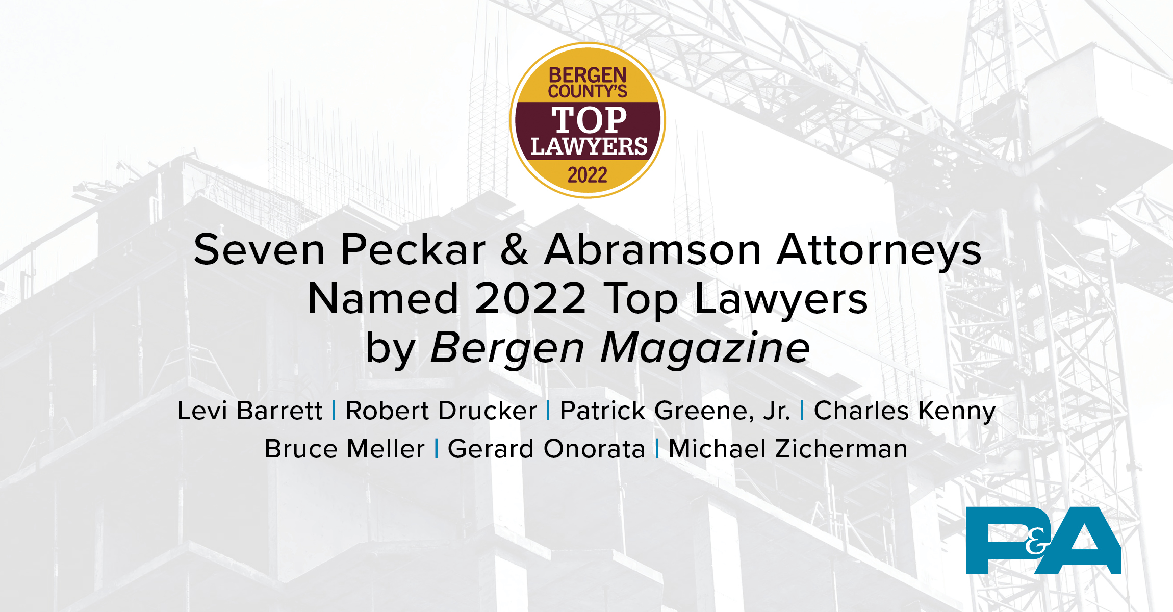 2022 Top Lawyers Bergen Magazine Peckar & Abramson, P.C.