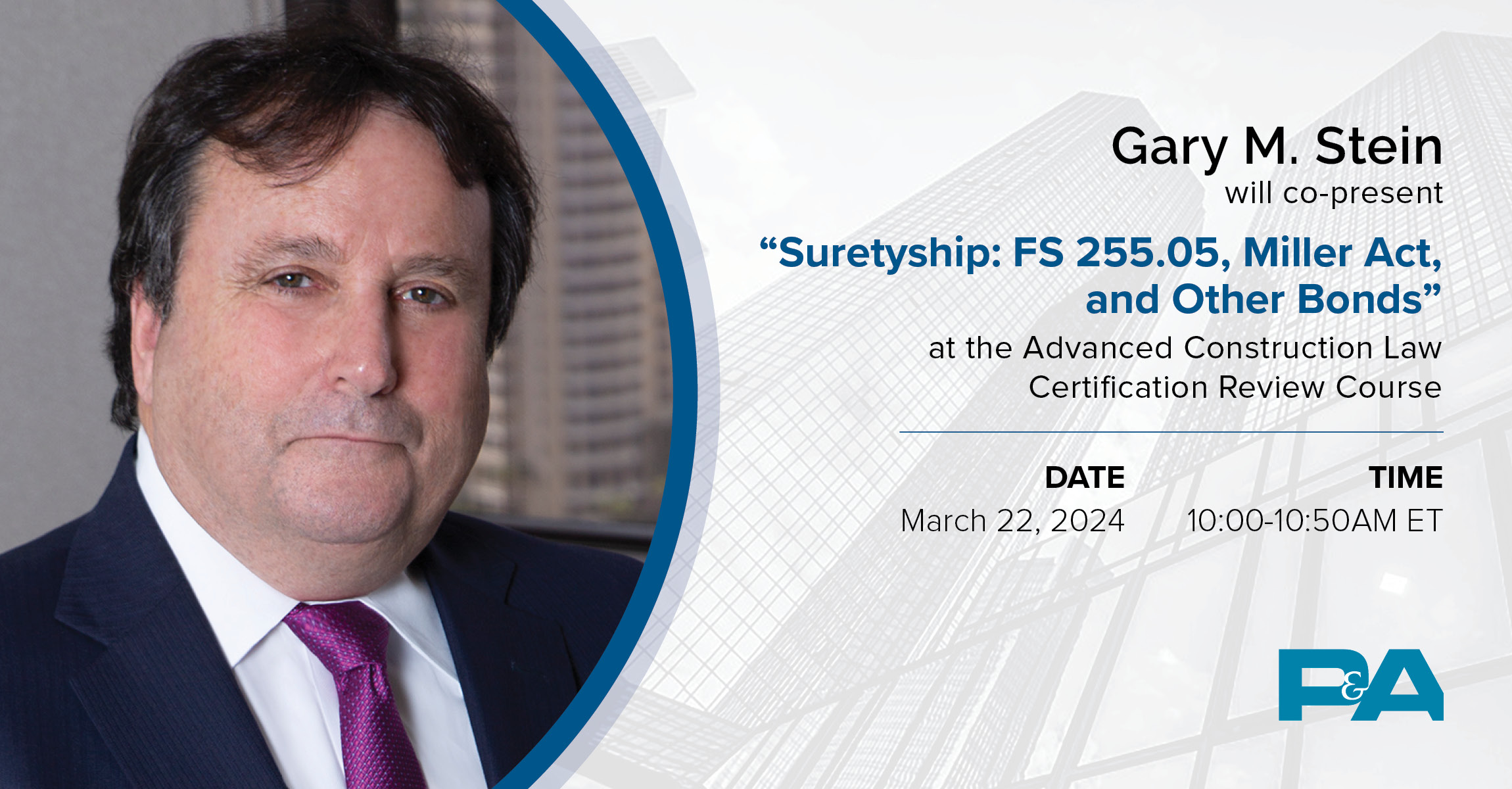 Advanced Construction Law Certification Review Suretyship P&A