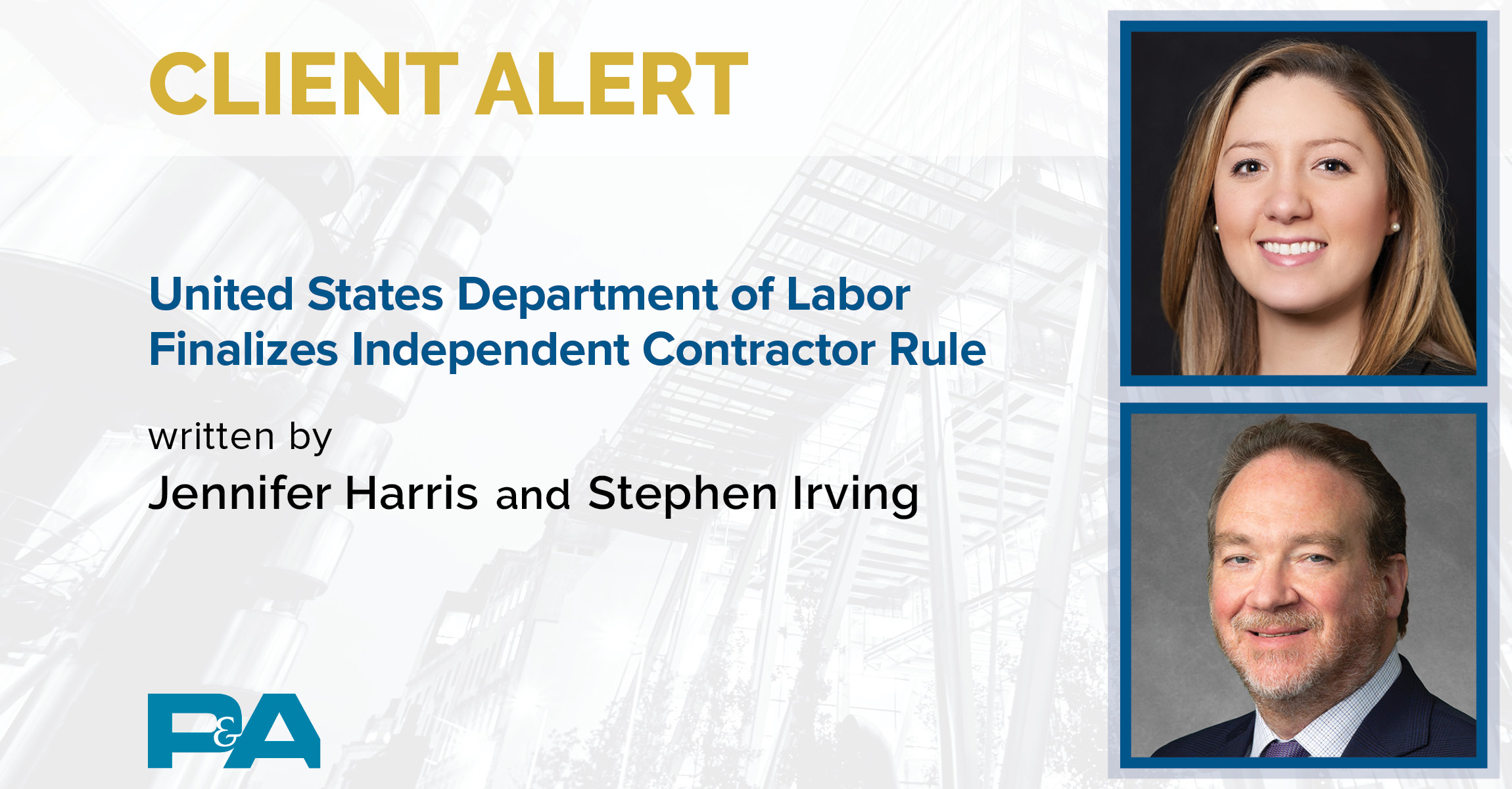 U S Dol Finalizes Independent Contractor Rule P A