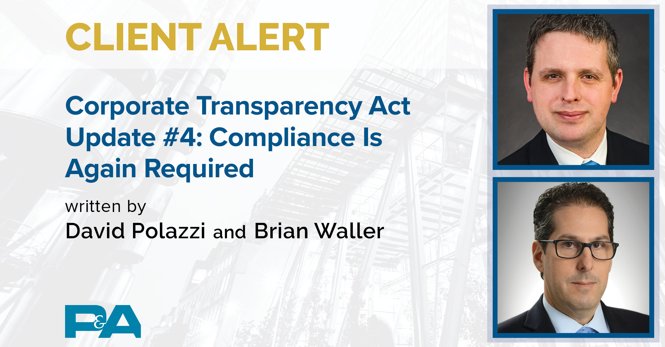 Updated Transparency Corporate Transparency Act Update #4: | P&A Client Alert
